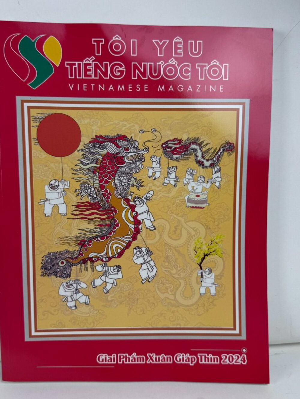 Toi Yeu Tieng Nuoc Toi Magazine Giai Pham Xuan Giap Thin 2024 Year of Dragon